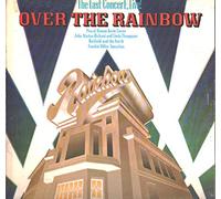 Over The Rainbow The Last Concert Live
