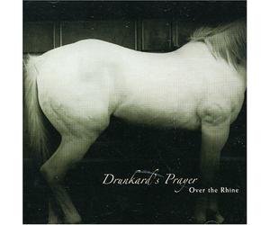Over the Rhine - Drunkard's Prayer [Australian Import]