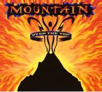 Mountain - Over The Top (2cd)