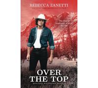 Over the Top (Montana Mavericks)