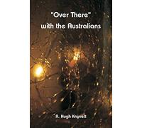 "Over There" with the Australians