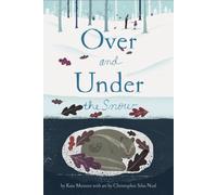 OVER & UNDER THE SNOW by MESSNER, KATE Paperback Self Help Business