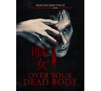 Over Your Dead Body