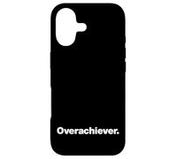 Overachiever | A design that says the word Overachiever Case for iPhone 17