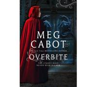 [(Overbite)] [by: Meg Cabot]