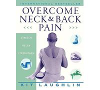 Overcome Neck & Back Pain