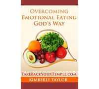 Overcoming Emotional Eating God's Way (Christian Books)