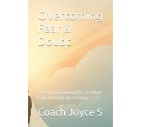 OVercoming Fear & Doubt: 14-Day Devotional