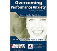 Overcoming Performance Anxiety