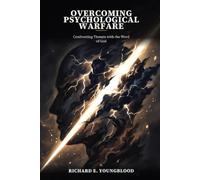 Overcoming Psychological Warfare: Confronting Threats with the Word of God