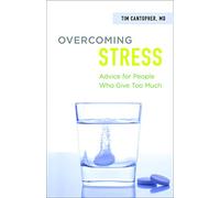 Overcoming Stress - Paperback NEW Tim Cantopher 2015-09-02