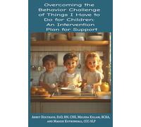 Overcoming the Behavior Challenge of Things I Have to Do for Children: An Intervention Plan for Support