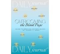 Overcoming the Blank Page: Guide to Breaking Writer's Block