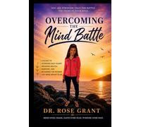 Overcoming the mind battle: Winning the war within
