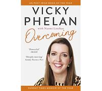 Overcoming: The powerful, compelling, award-winning memoir