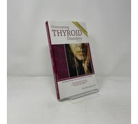 Overcoming Thyroid Disorders