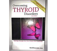 Overcoming Thyroid Disorders 2nd Edition