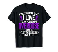 Overdose Awareness Lost Someone I Love Purple Ribbon T-Shirt