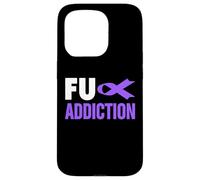 Overdose Awareness Shirt - Overdose Awareness FU Addiction Case for iPhone 15 Pro