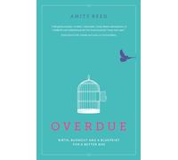 Overdue: Birth, burnout and a blueprint for a better NHS