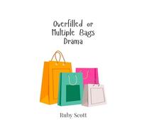 Overfilled or Multiple Bags Drama
