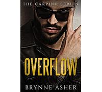 Overflow: Volume 1 (The Carpino Series)