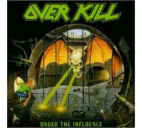 Overkill - Under the Influence