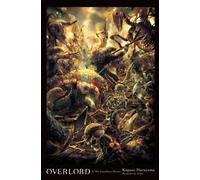 Overlord, Vol. 4 (Novel) : The Lizardman Heroes