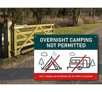 Overnight Camping, Not Permitted, Tents, Caravans or Motorhomes Are Not Permitted-Outdoor Safety Notice, Parkland, Field, Farm, Private Property A5
