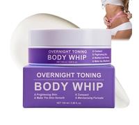 Overnight Toning Whip, Overnight Body Toning Cream, Firming Body Lotion,Cellulite Cream That Works While You Sleep, Helps Target Loose Skin on the Body, Gentle for Sensitive Skin, 100ml