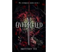 OverRuled: Volume 1 (The Over Ruled Series)