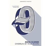 overrun by wild boars