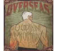 OVERSEAS - O'Captain! My Captain! [VINYL]