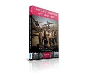 Oversexed, Overpaid And Over Here [DVD]