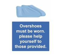 Overshoes Must Be Worn Please Help Yourself Warning Sign Adhesive Sticker 160mm x 125mm