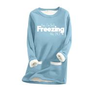 Oversize Sweatshirt for Women UK Yes I'm Still Freezing Me 24/7 Fleece Jumpers Crewneck Sherpa Lined Sweaters Ladies Long Sleeve Pullover Thermal Tops Casual Solid Fall Winter Clothes Sky Blue XXL