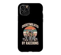 Overstimulated By Raccoons Funny Trash Panda Chaos Case for iPhone 11 Pro