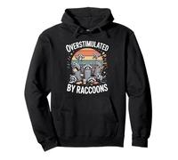 Overstimulated By Raccoons Funny Trash Panda Chaos Pullover Hoodie