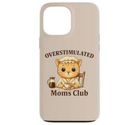 Overstimulated Moms Club Cute Cat Coffee n Tea Lover Case for iPhone 13 Pro Max
