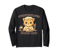 Overstimulated Moms Club Cute Cat Coffee n Tea Lover Long Sleeve T-Shirt