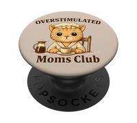 Overstimulated Moms Club Cute Cat Coffee n Tea Lover PopSockets Adhesive PopGrip