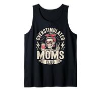 Overstimulated Moms Club Funny Skeleton Coffee Lover Mom Tank Top