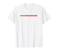 Overstimulated Neurodivergent Back to School Student Value Graphic T-Shirt, Men, White, S