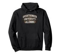 Overthinker University Alumni Chronic Anxiety Humor Women Pullover Hoodie