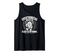 Overthinkers Club Sleep is Optional Funny Anxiety Humor Tank Top
