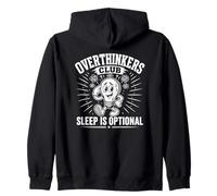 Overthinkers Club Sleep Is Optional Funny Anxiety Humor Zip Hoodie