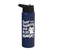 Overthinking and Also Hungry Stainless Steel Insulated Water Bottle