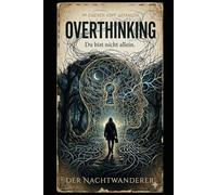 Overthinking: Du bist nicht allein