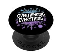 Overthinking Everything ADHD Anxiety Relatable Humor PopSockets Adhesive PopGrip