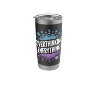 Overthinking Everything ADHD Anxiety Relatable Humor Stainless Steel Insulated Tumbler